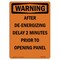 Signmission OSHA Warning Sign, 10" Height, Rigid Plastic, After De-Energizing Delay 2 Minutes, Portrait OS-WS-P-710-V-12963 - alternate 1
